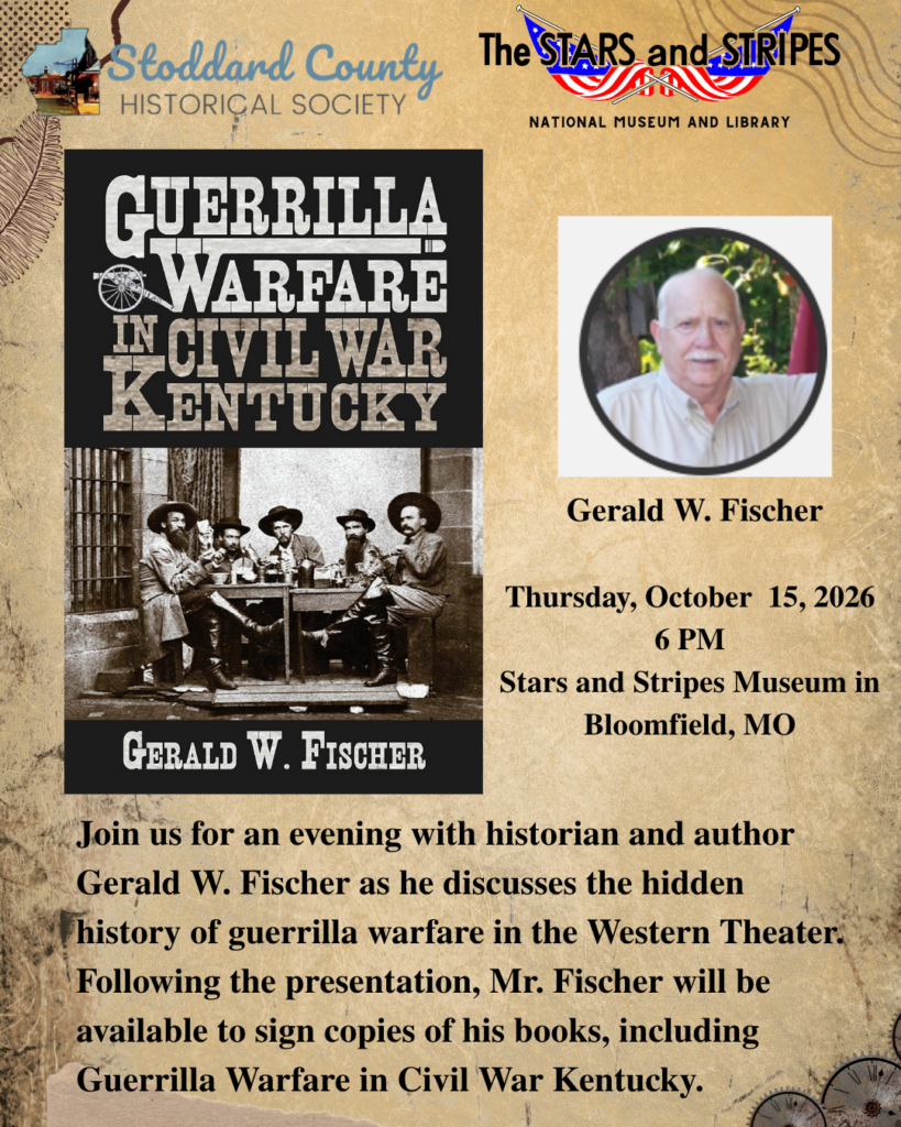 Flyer for an event titled "Guerrilla Warfare in Civil War Kentucky." It features a presentation by historian and author Gerald W. Fischer, discussing the hidden history of guerrilla warfare in the Western Theater. The event includes a post-presentation book signing for his books, including Guerrilla Warfare in Civil War Kentucky, Volume II.