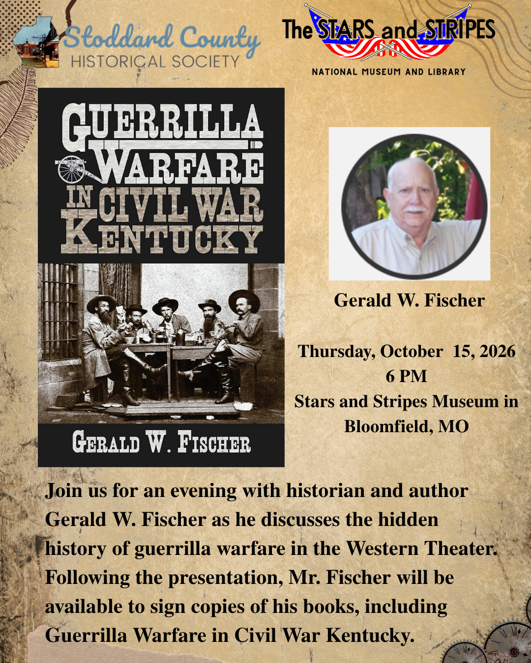 Flyer for an event titled "Guerrilla Warfare in Civil War Kentucky." It features a presentation by historian and author Gerald W. Fischer, discussing the hidden history of guerrilla warfare in the Western Theater. The event includes a post-presentation book signing for his books, including Guerrilla Warfare in Civil War Kentucky, Volume II.